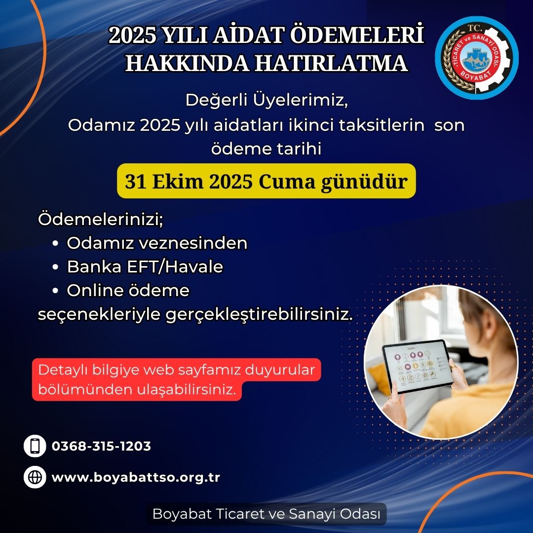2025 YILI AİDATLARI 2. TAKSİT ÖDEMELERİ HAKKINDA HATIRLATMA