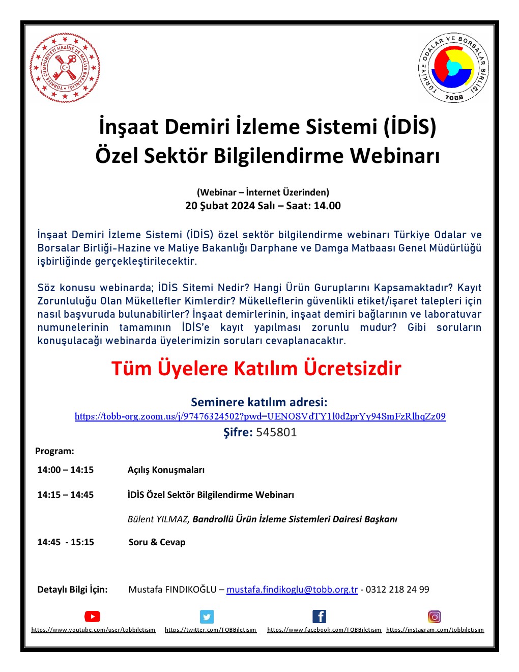 İNŞAAT DEMİRİ İZLEME SİSTEMİ (İDİS) ÖZEL SEKTÖR BİLGİLENDİRME WEBİNARI