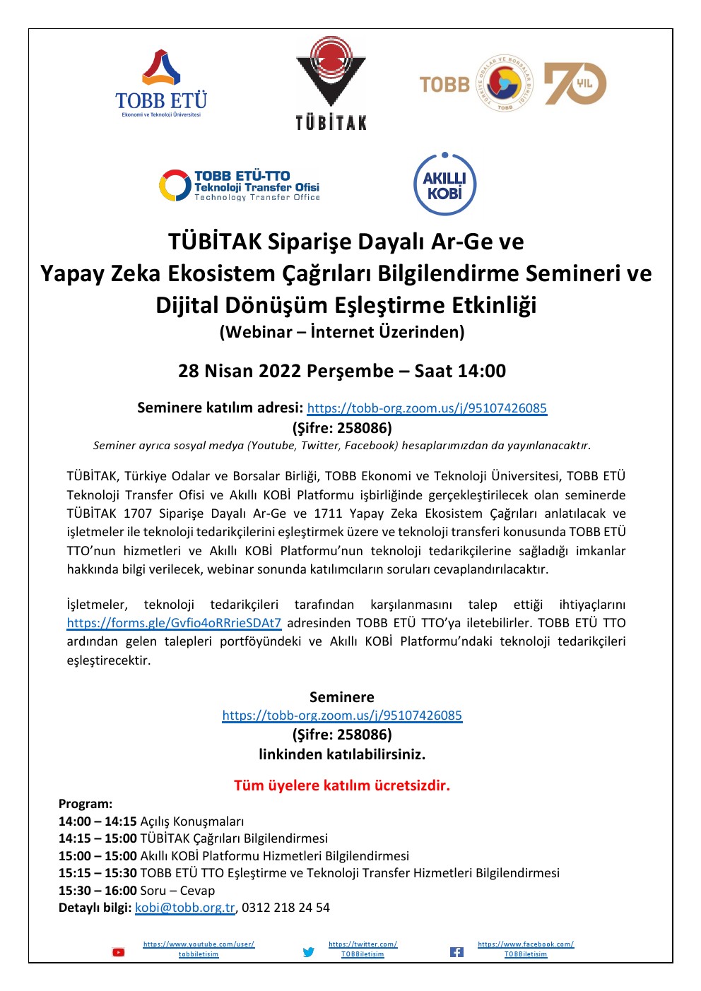TÜBİTAK Siparişe Dayalı Ar-Ge ve Yapay Zeka Ekosistem Çağrıları Bilgilendirme Semineri ve Dijital Dönüşüm Eşleştirme Etkinliği