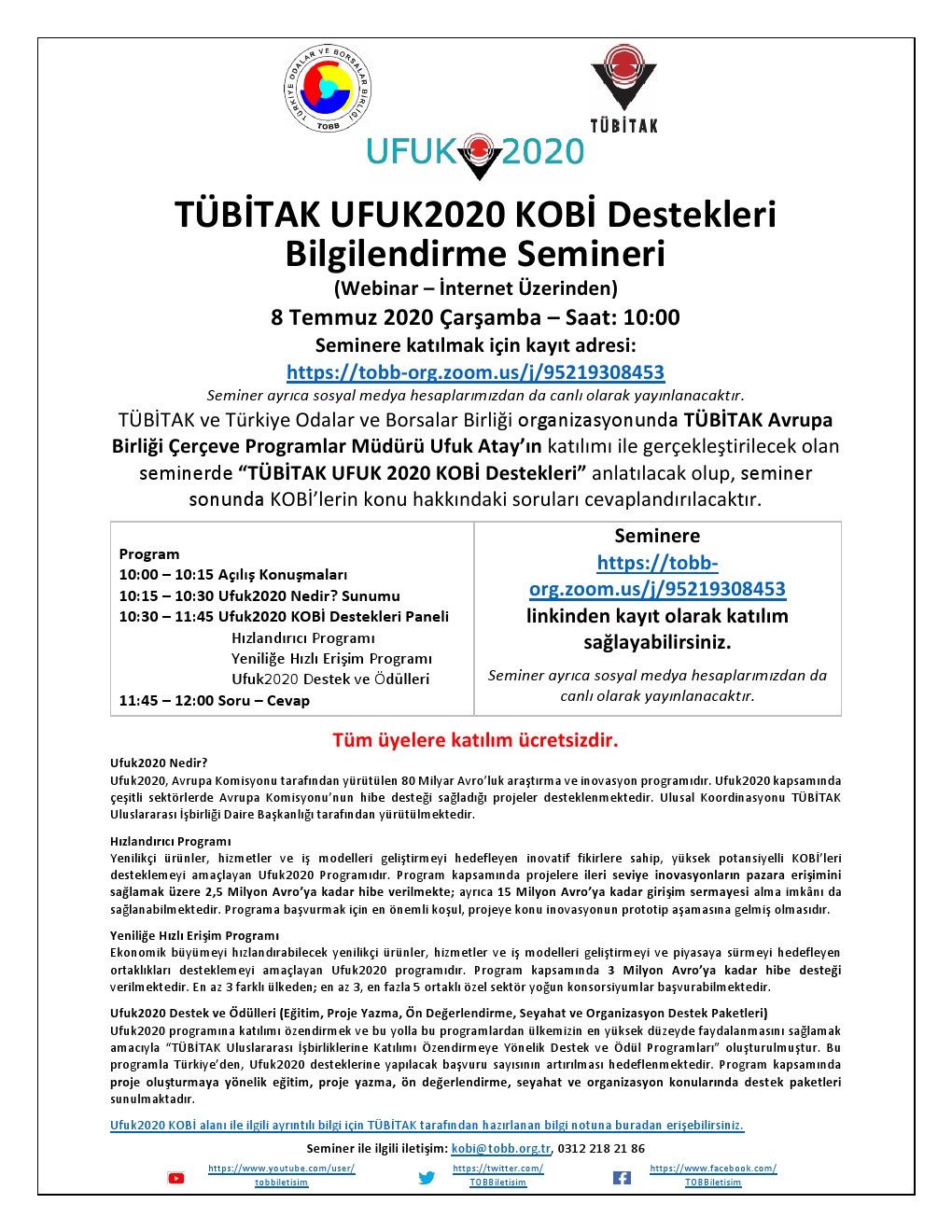 TÜBİTAK UFUK2020 KOBİ Destekleri Bilgilendirme Semineri